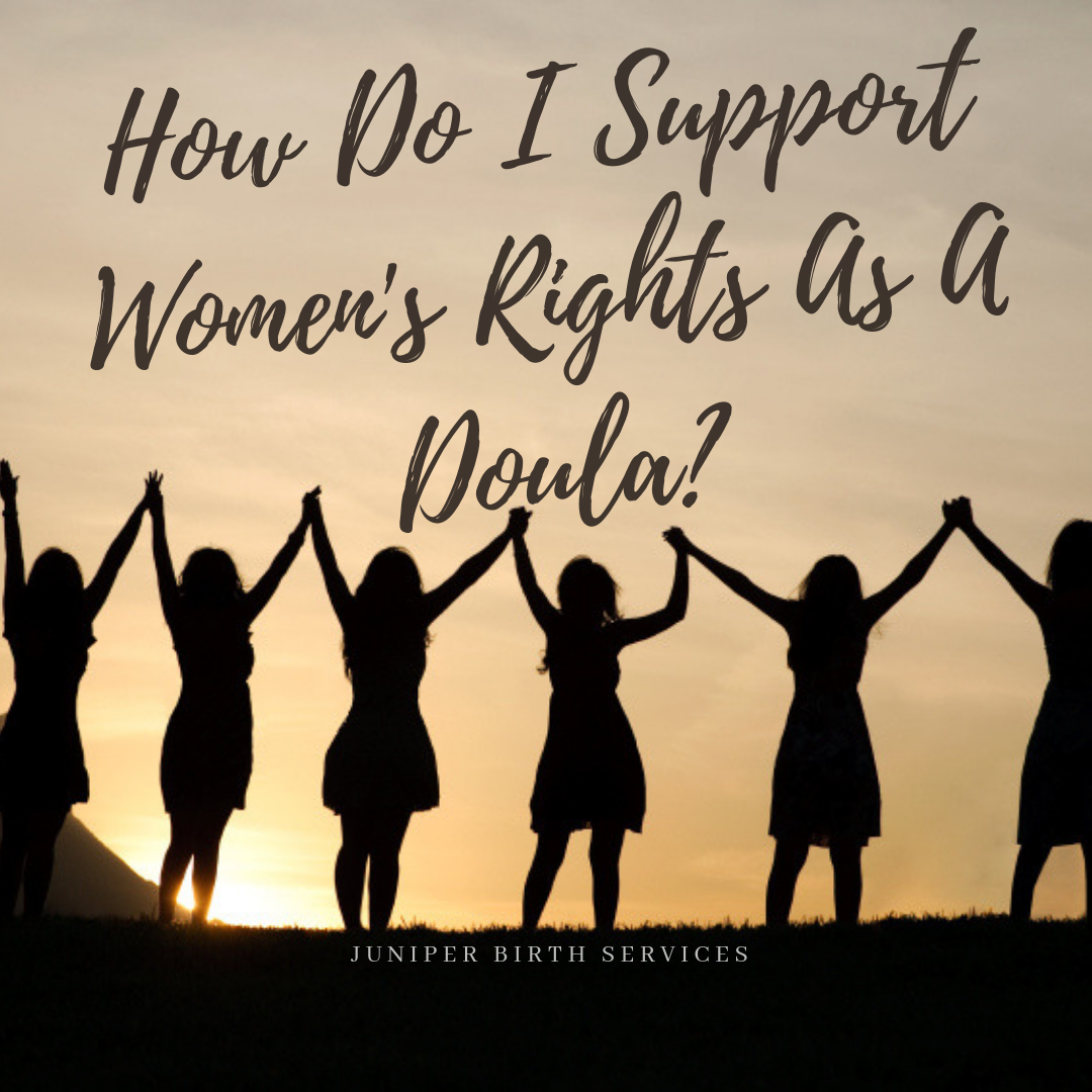 How do doulas support womens rights?